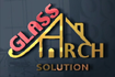 GLASS ARCH SOLUTION